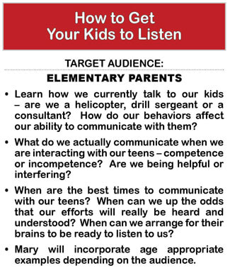 LECTURE TOPIC: How to Get Your Kids to Listen